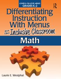 Differentiating Instruction With Menus for the Inclusive Classroom