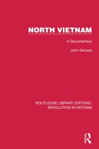 Routledge Library Editions: Revolution in Vietnam