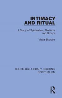 Routledge Library Editions: Spiritualism