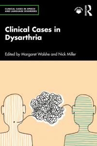 Clinical Cases in Speech and Language Disorders
