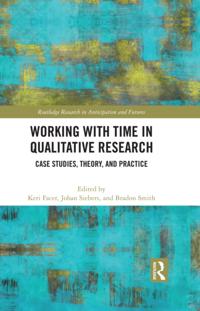 Routledge Research in Anticipation and Futures