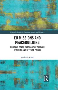 Routledge Studies in European Security and Strategy