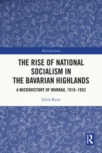 Rise of National Socialism in the Bavarian Highlands
