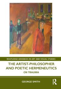 Routledge Advances in Art and Visual Studies