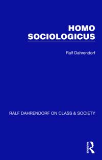 Ralf Dahrendorf on Class & Society