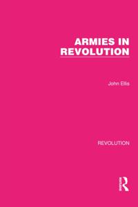 Routledge Library Editions: Revolution