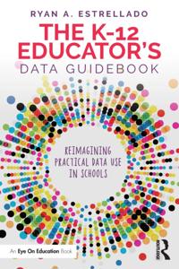 K-12 Educatora  s Data Guidebook