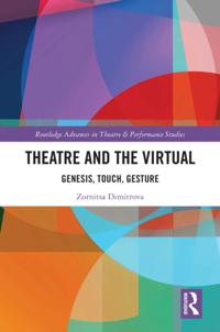 Routledge Advances in Theatre & Performance Studies