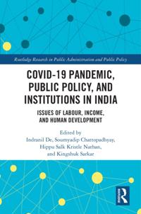 COVID-19 Pandemic, Public Policy, and Institutions in India