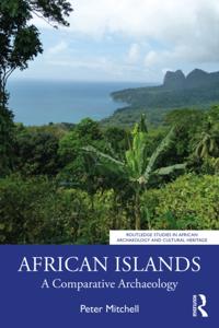 Routledge Studies in African Archaeology and Cultural Heritage