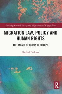 Routledge Research in Asylum, Migration and Refugee Law