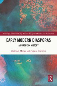 Routledge Studies in Early Modern Religious Dissents and Radicalism