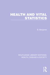 Routledge Library Editions: Health, Disease and Society
