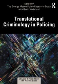 Advances in Police Theory and Practice