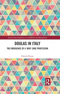 Social Science Perspectives on Childbirth and Reproduction