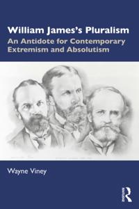 William Jamesa  s Pluralism