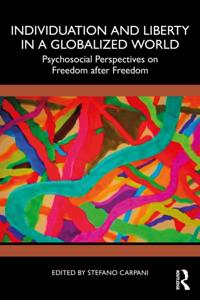 Individuation and Liberty in a Globalized World
