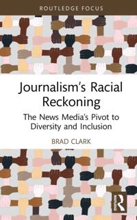 Routledge Focus on Journalism Studies