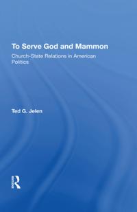 To Serve God And Mammon