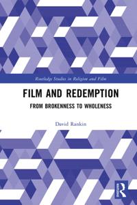 Routledge Studies in Religion and Film