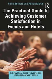The Practical Guide to Events and Hotel Management Series