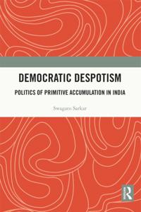 Democratic Despotism
