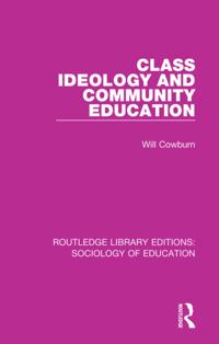 Routledge Library Editions: Sociology of Education