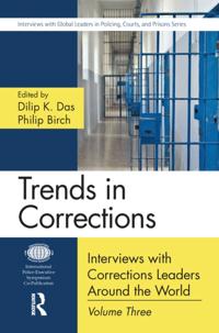 Interviews with Global Leaders in Policing, Courts, and Prisons