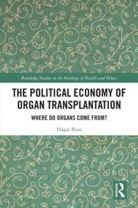 Political Economy of Organ Transplantation