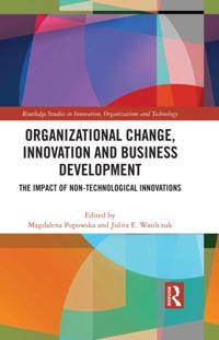 Routledge Studies in Innovation, Organizations and Technology
