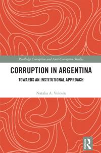 Routledge Corruption and Anti-Corruption Studies