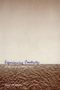 Experiencing Creativity