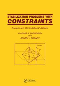 Stabilization Problems with Constraints