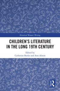 Children's Literature in the Long 19th Century