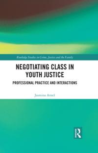 Routledge Studies in Crime, Justice and the Family