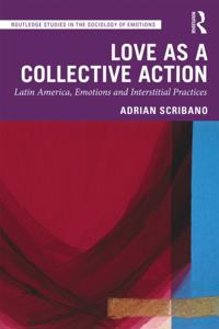 Routledge Studies in the Sociology of Emotions