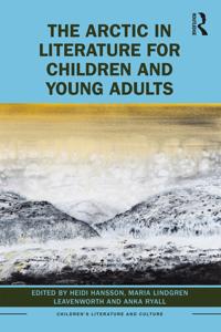 Arctic in Literature for Children and Young Adults
