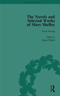 Novels and Selected Works of Mary Shelley Vol 8