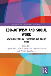 Indigenous and Environmental Social Work