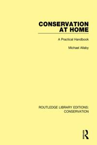 Routledge Library Editions: Conservation