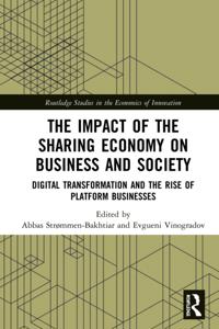 Impact of the Sharing Economy on Business and Society