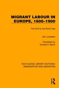 Routledge Library Editions: Immigration and Migration