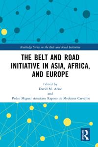 Belt and Road Initiative in Asia, Africa, and Europe
