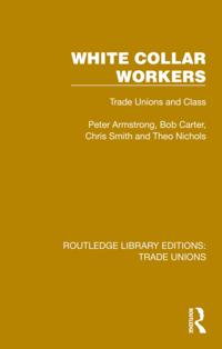 Routledge Library Editions: Trade Unions