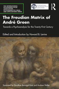 The International Psychoanalytical Association Psychoanalytic Ideas and Applications Series