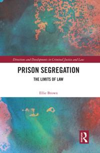Directions and Developments in Criminal Justice and Law