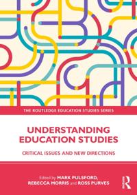 The Routledge Education Studies Series