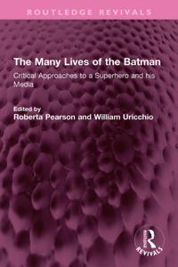 Many Lives of the Batman