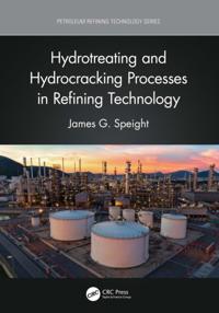 Petroleum Refining Technology Series