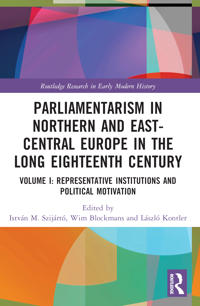 Kirjan kansi "Parliamentarism in Northern and East-Central Europe in the Long Eighteenth Century"